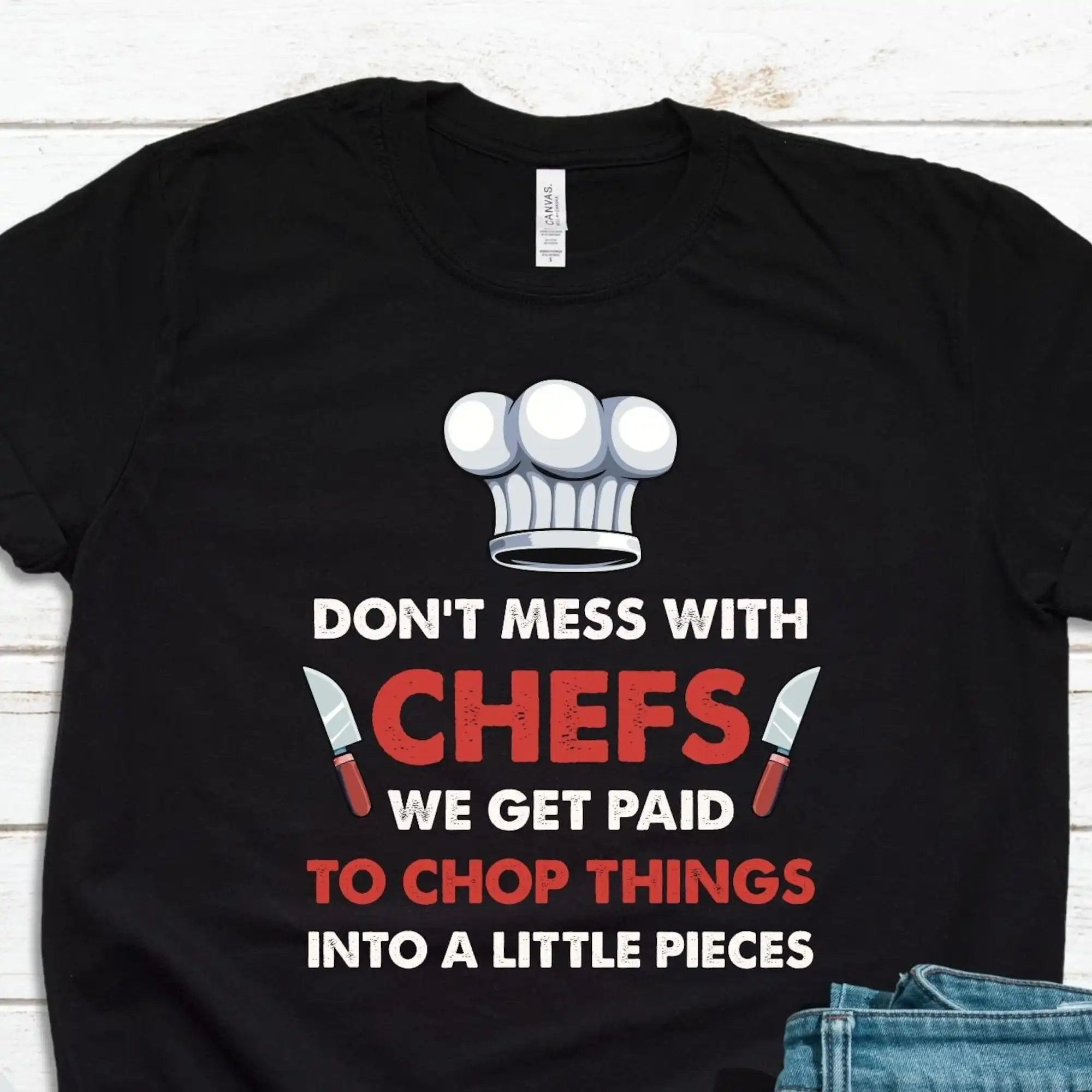 Don'T Mess With Chefs Funny Culinary Gangster Joke Sarcasm Cook Master Kitchen Monster Restaurant Knife T Shirt Sweat