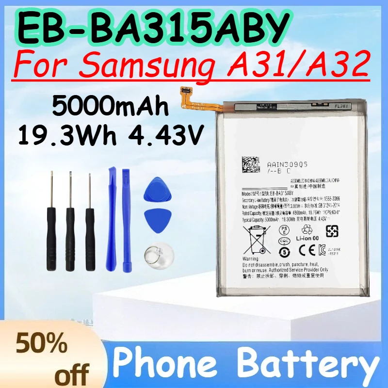 

EB-BA315ABY 5000mAh 19.3Wh 4.43V Battery for Samsung A31/A32 Replace Mobile Phone Battery +Free Tools