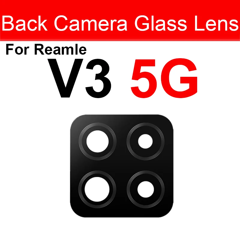 Rear Camera Glass Lens For OPPO Realme V3 V5 V11 V13 V15 5G Back Glass Lens Replacement Spare Reapir Parts