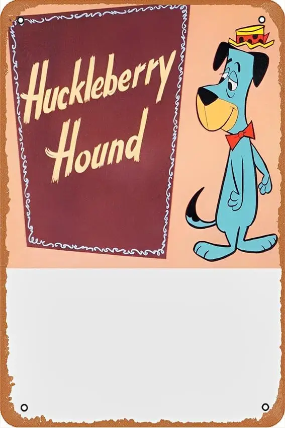 Metal Vintage Tin Sign Classic Huckleberry Hound Hannah Barbera Funny Plaque Poster for Indoor Outdoor Yard Man Cave Garage Farm