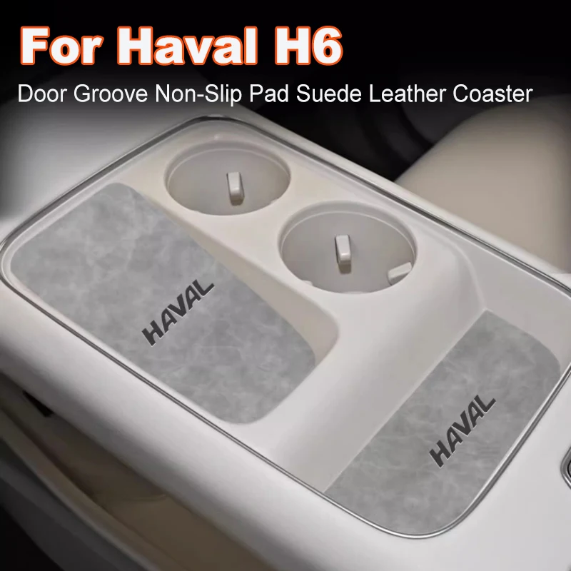 

Anti-Slip Suede Leather Cup Mat for Haval H6 2024 Door Groove Non-Slip Pad Car Interior Accessory Modified Slot Coaster