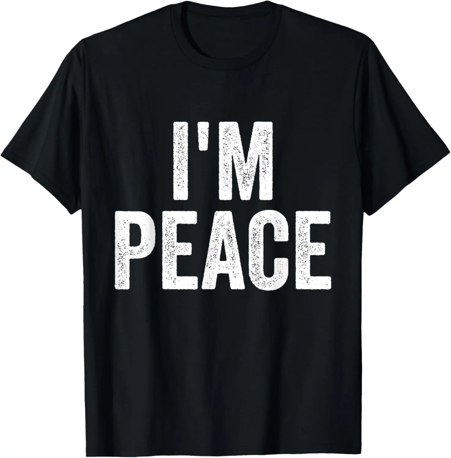

I Come In Peace I'm Peace Funny Matching Couple Lovers T-Shirt