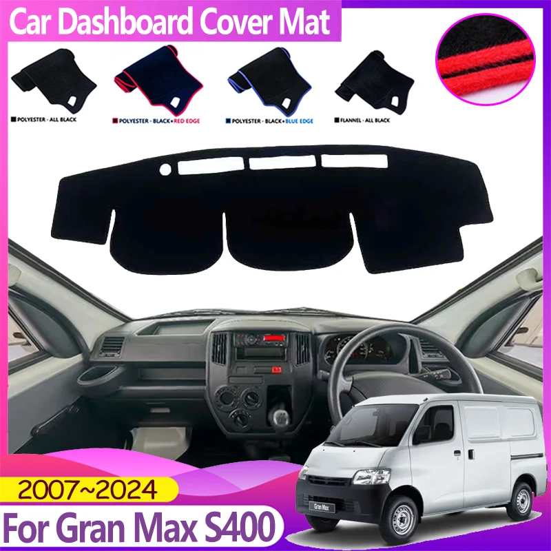 

Car Dashboard Cover For Daihatsu Gran Max S400 2007~2024 Toyota TownAce Mazda Bongo Avoid Light Pad Dashmat Mat Car Accessories