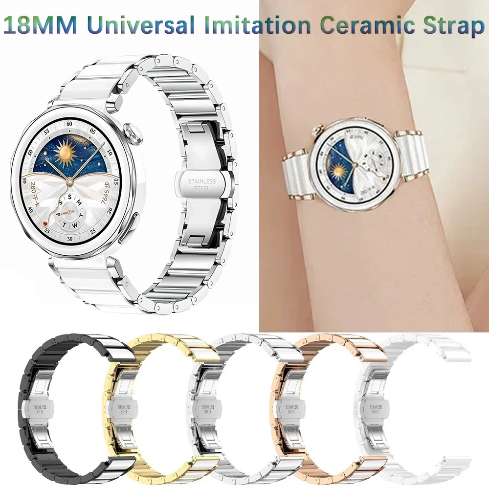 

18mm Ceramic Strap for Huawei Watch GT5 GT4 41mm GT5 Pro 42mm Women Bracelet Durable Metal Butterfly Buckle Replace Wristband