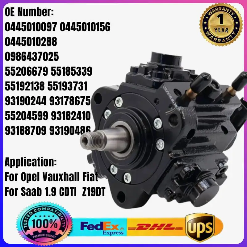 0445010097 0445010156 0445010288 55204599 93188709 93190244 Fuel Injection Pump for Opel Vauxhall Saab 1.9 CDTI Z19DT Engine