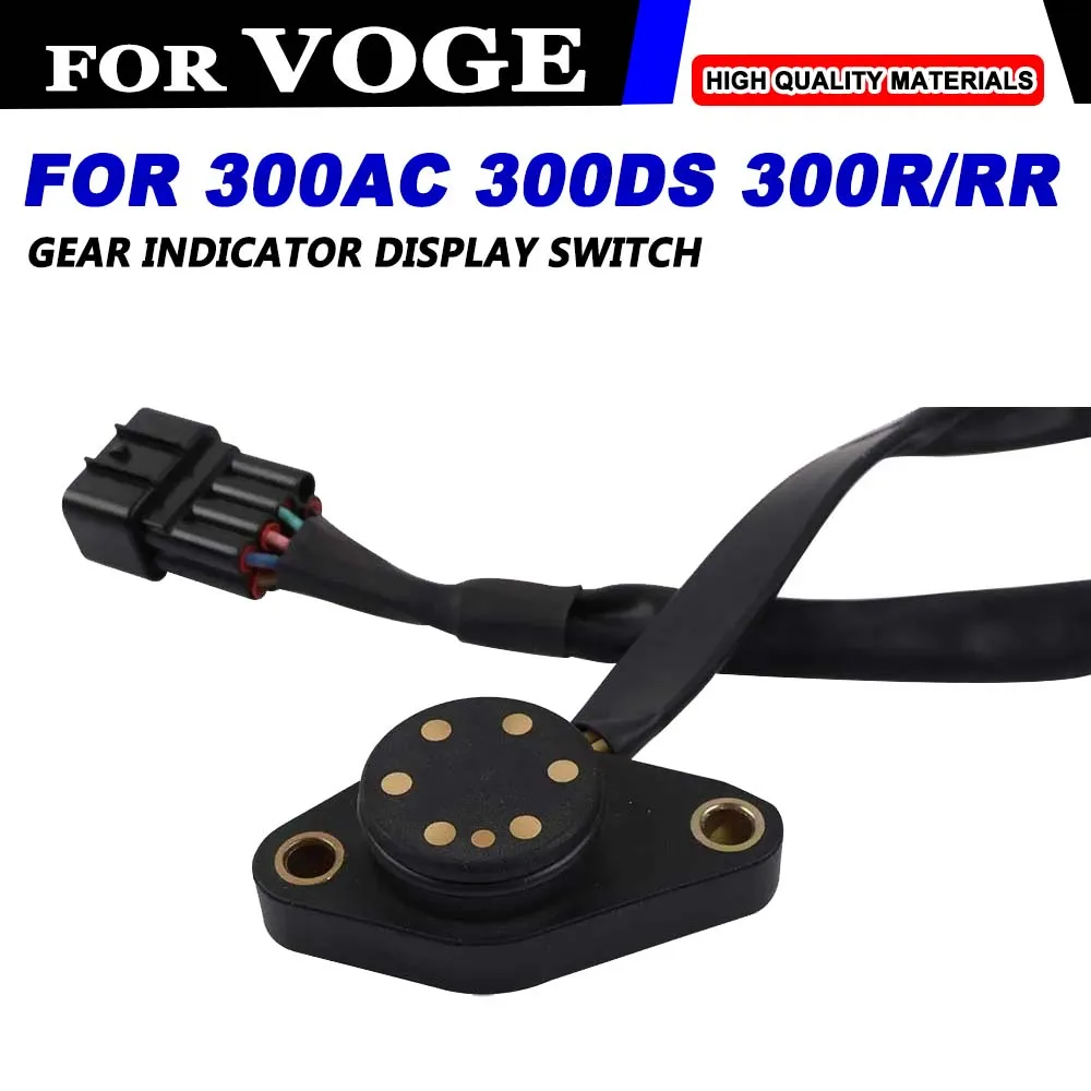 For VOGE 300R 300RR 300AC 300DS 300 DS R RR AC Motorcycle Modification Gear Display Line Gear Display Switch Gear Switch