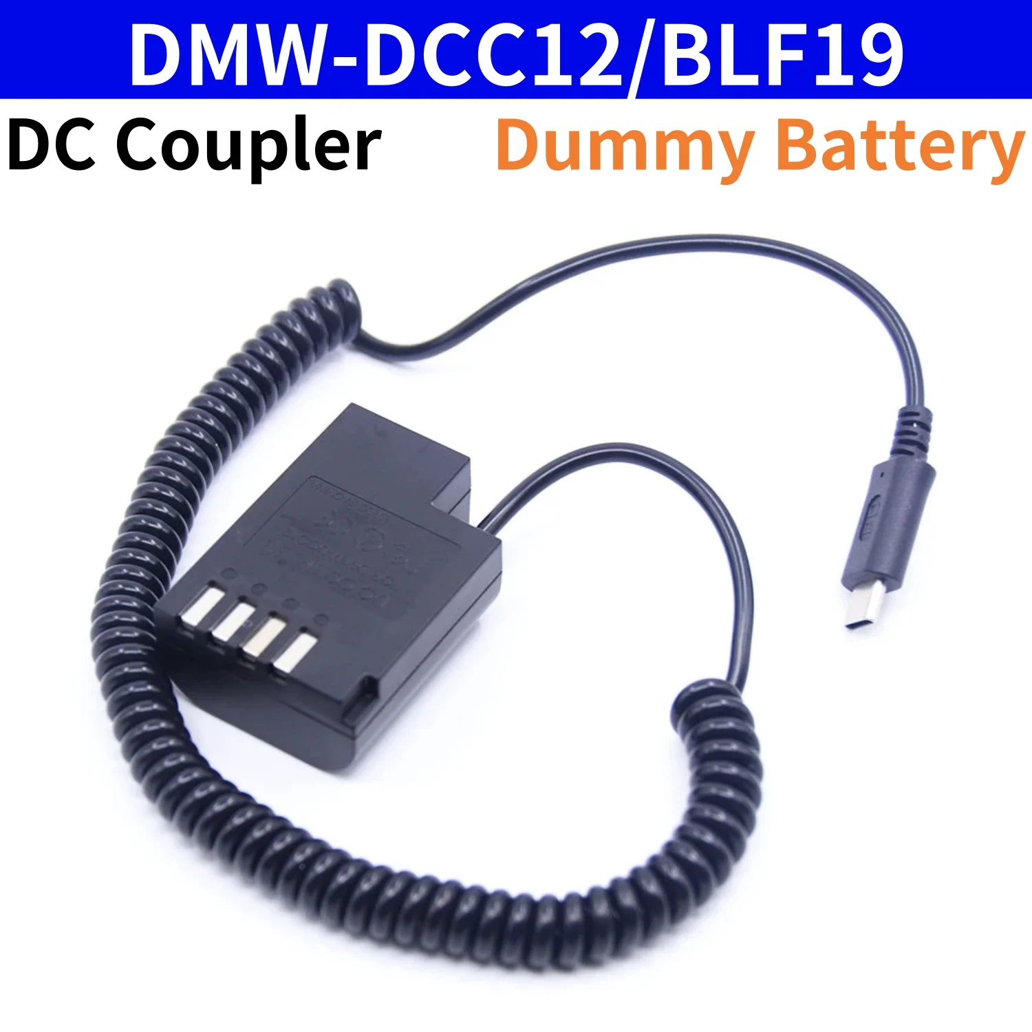 

DMW-BLF19 BLF19E Dummy Battery DMW-DCC12 USB TYPE C to DC Coupler for Panasonic Lumix DMC-GH5S G9 DMC-GH3 GH4 GH5 Camera