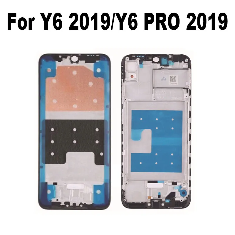 New For Huawei Y6 2019 / Y6 Pro 2019 / Y6 Prime 2019 Middle Frame Front Bezel Cover Metal Chassis Housing Back Plate LCD Holder