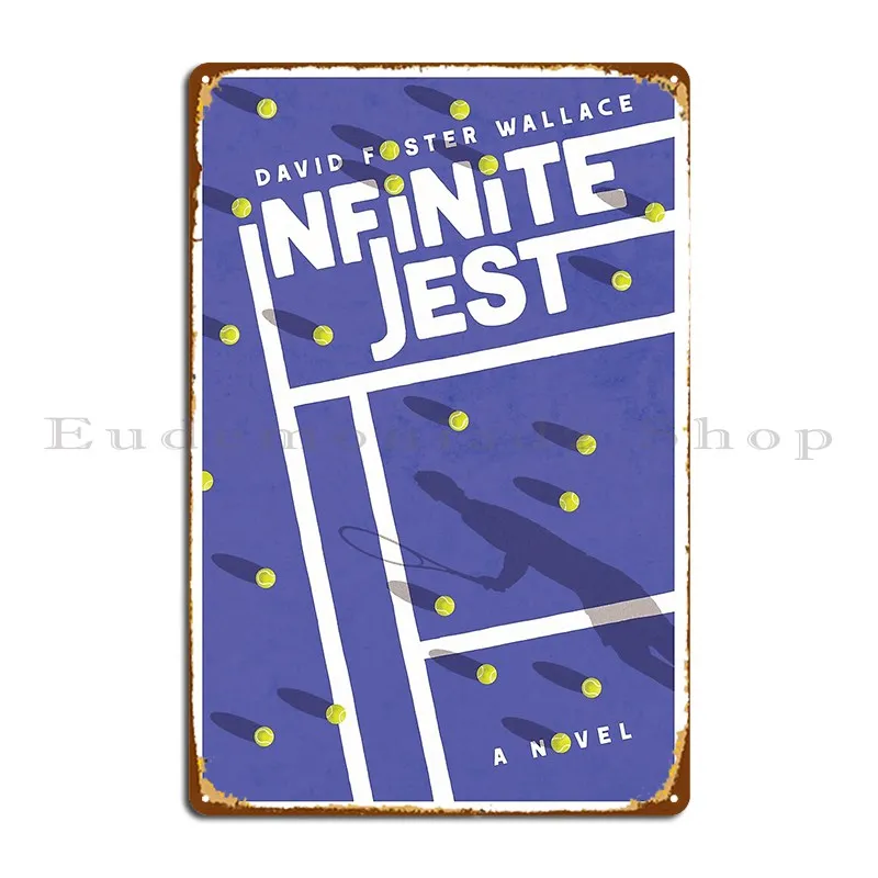 Infinite Jest Alternative Book Design Cwayers Metal Sign Plaques Garage Plaques Pub Living Room Custom Tin Sign Poster