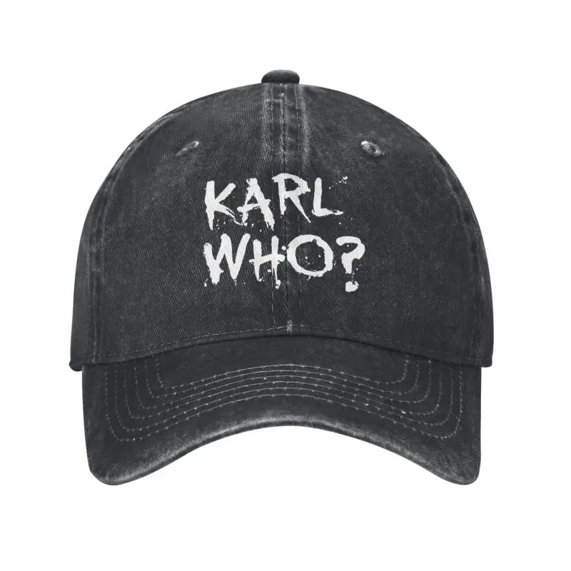 Custom Karl Who Baseball Cap Men Women Cotton Adjustable Dad Hat Performance Snapback Caps