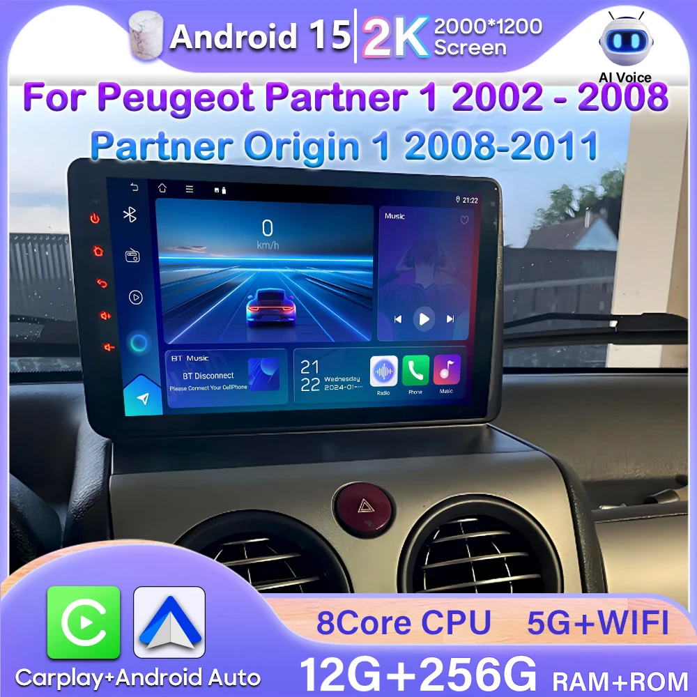 Android 15 Car Radio Carplay For Peugeot Partner 1 2002 - 2008 Partner Origin 1 2008-2011 Android Auto Multimedia Player Stereo