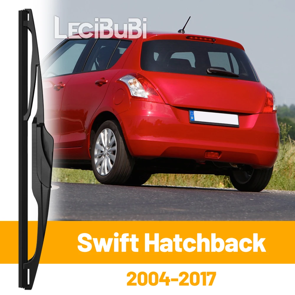 

For Suzuki Swift Hatchback 2004-2017 2014 2015 2016 Rear Windshield Windscreen Wiper Blade Tailgate Window Wipers Accessories