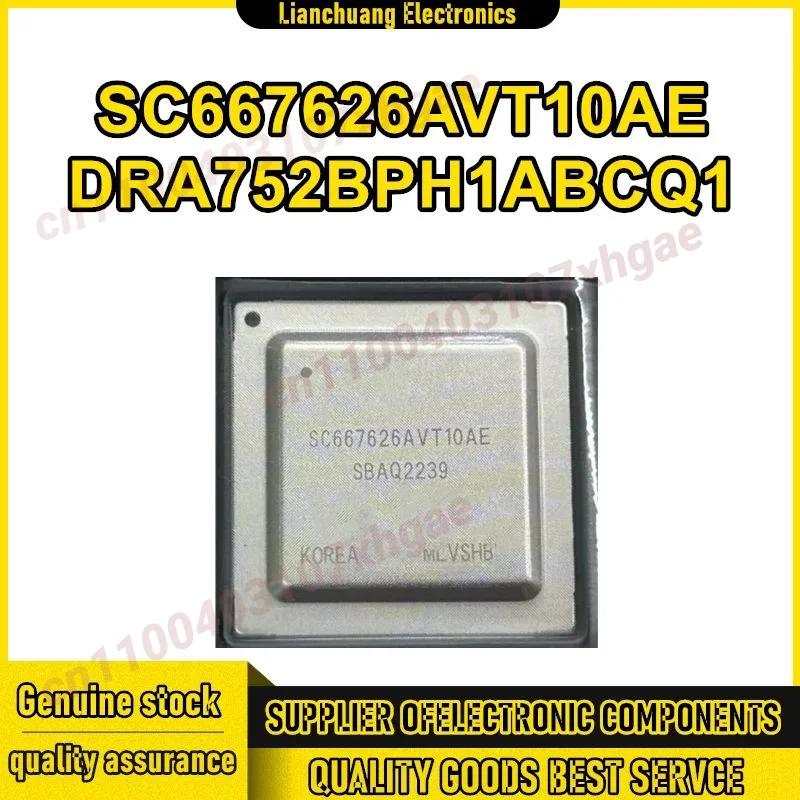 

SC667626AVT10AE DRA752BPH1ABCQ1 Чипсет BGA IC Новый на складе