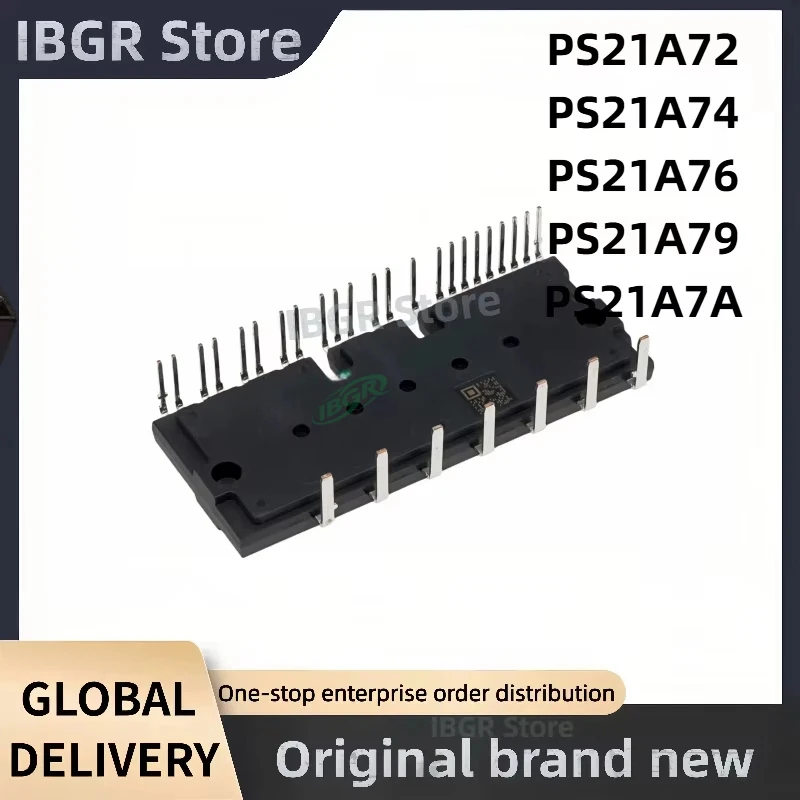 

PS21A72 PS21A74 PS21A76 PS21A79 PS21A7A IPM Module New Original