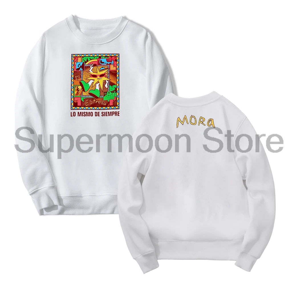 

Mora Lo Mismo De Siempre Merch с круглым вырезом и длинными рукавами, уличная одежда для женщин и мужчин, пуловер, толстовка, забавная одежда