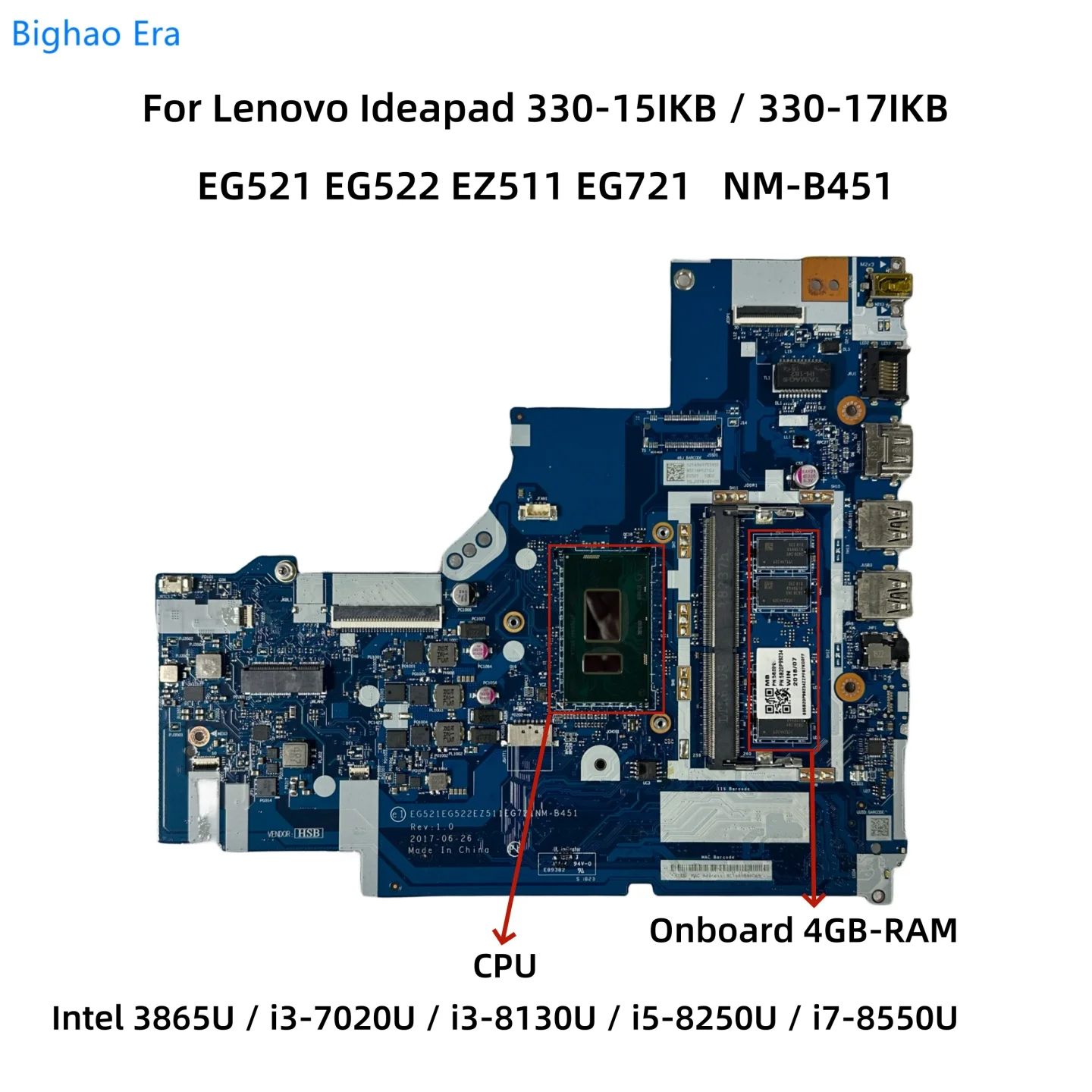 

NM-B451 For Lenovo Ideapad 330-15IKB 330-17IKB Laptop Motherboard With 3865U i3 i5-8250U i7-8550U CPU UMA 4GB-RAM 5B20R60935