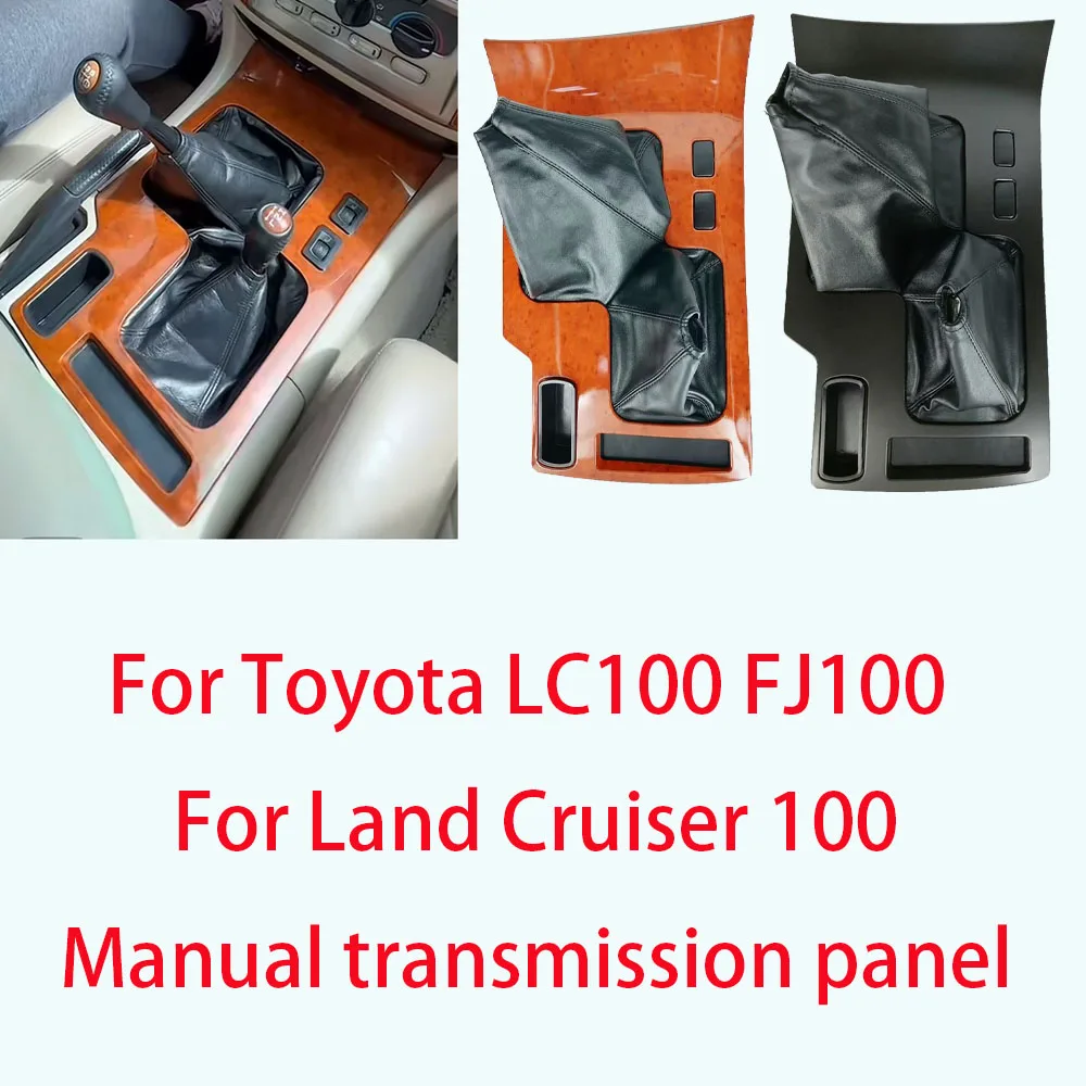 For Toyota LC100 FJ100  For Land Cruiser 100 Center Console Wooden Gear Shifter Penal Trim Replacement MT Interior Accessories