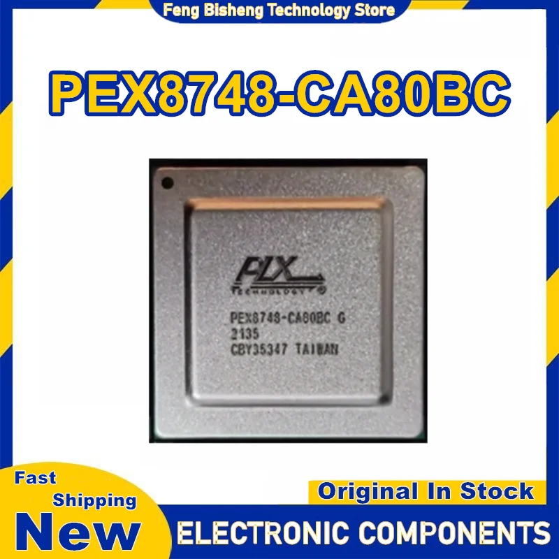 PEX8748-CA80BC G BGA676 IC Chip 100% New Original in stock