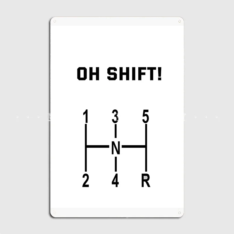 Oh Shift Classic T-Shrt Metal Sign Club Home Kitchen Retro Wall Decor Tin Sign Posters