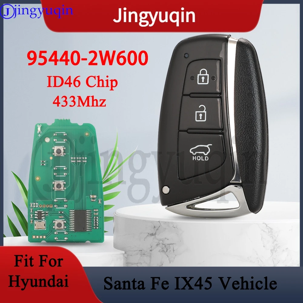 

Jingyuqin 95440-2W600 433 МГц 3 кнопки ID46 чип автомобильный пульт дистанционного управления смарт-ключ костюм для HYUNDAI Santa Fe IX45 управление транспортным средством