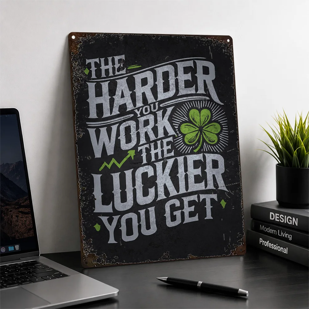 Work Harder Get Luckier Clover Printed Poster Typography Wall Art For Training Studio Customized Aluminum Metal Sign Coach Gift