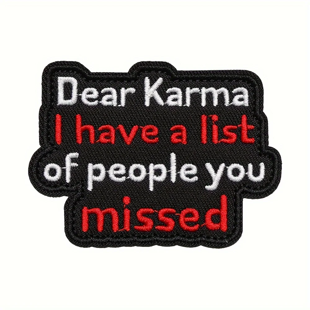 DEAR KARMA Funny Meme Velcros Patch Hook & Loop Fastener Sticker - Tactical Military Embroidered Morale Badge for Molle Backpack