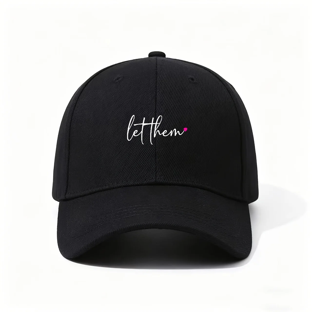 Baseball Cap with Let Them Slogan, Daily Outings, Outdoor Hiking, Beach Vacations, Campus Commuting, Sports and Fitness, Camping