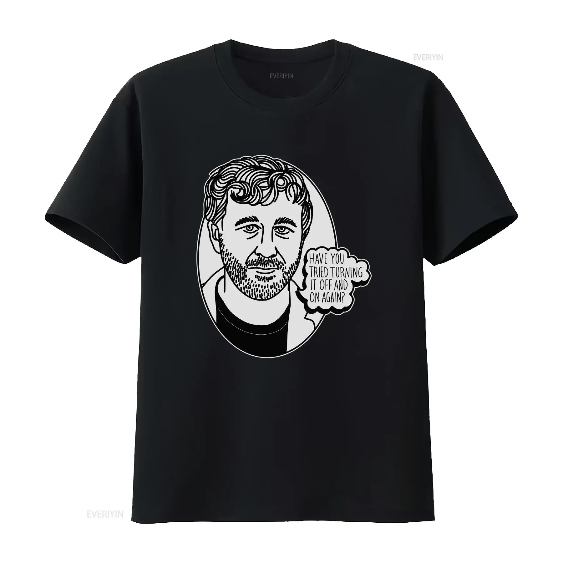 

Cult Relevant IT Crowd T Shirt Roy Have You Tried Turning Off and On Again vintage Washed Stylish graphic Stretched streetwear