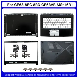 New For Kailxuling GF63 8RC 8RD GF63VR MS-16R1 LCD Back Cover/ Front Bezel/ Upper Case Palmrest Cover / Bottom Base/ Hinges