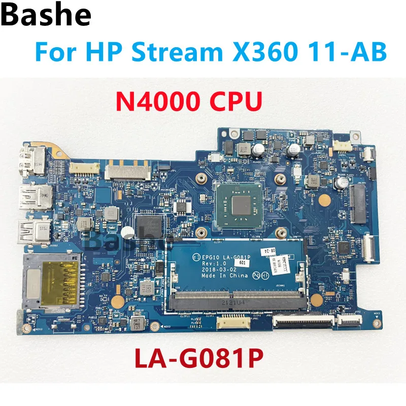 L17290-601 L16635-601 For HP Stream X360 11-AB Laptop Motherboard EPG10 LA-G081P With N4000  CPU 100% Fully Tested ok