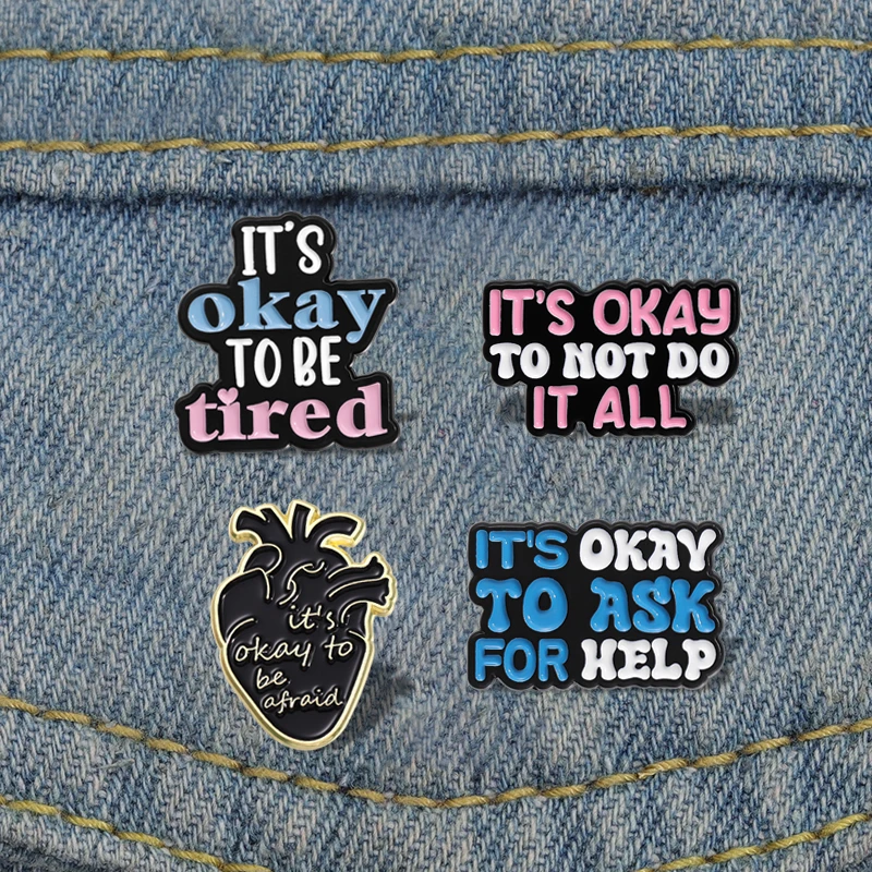 Protecting Mental Health Enamel Pins Custom IT'S OKAY TO ASK FOR HELP Brooches Lapel Badges Punk Jewelry Gift for Friends