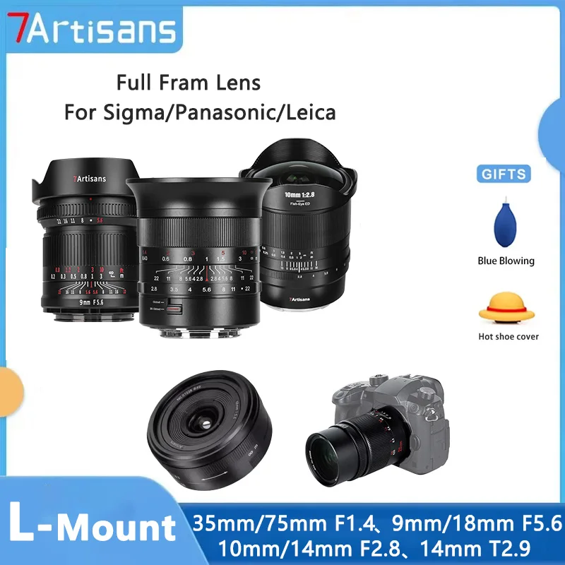7artisans 10 مللي متر 14 مللي متر F2.8 9 مللي متر 18 مللي متر F5.6 35 مللي متر F1.4 III إطار كامل APS-C زاوية واسعة L جبل عدسة لكاميرا سيجما باناسونيك لايكا