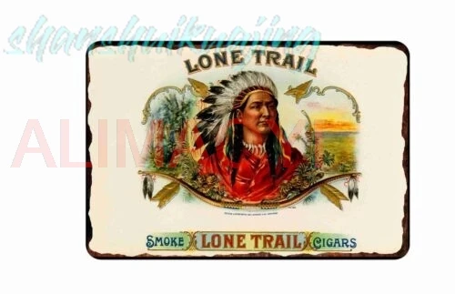 Lone Trail Cigars Tin Sign  8x12 Vintage Cigar Labels 1890-1900 advertising sign