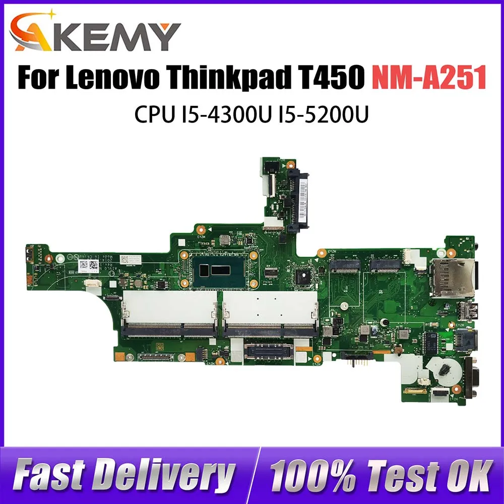 

NM-A251 Motherboard For Lenovo Thinkpad T450 Laptop Mainboard With I5-4300U I5-5200U CPU 00HN525 Test Work