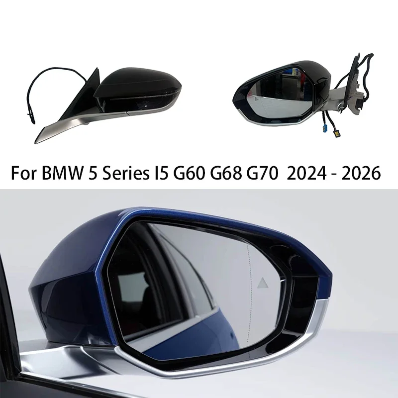 LHD Car Side Rearview Mirror Assembly Accessories For BMW 5 Series G60 G68 2024 2025 2026 Heating automatic dimming folding