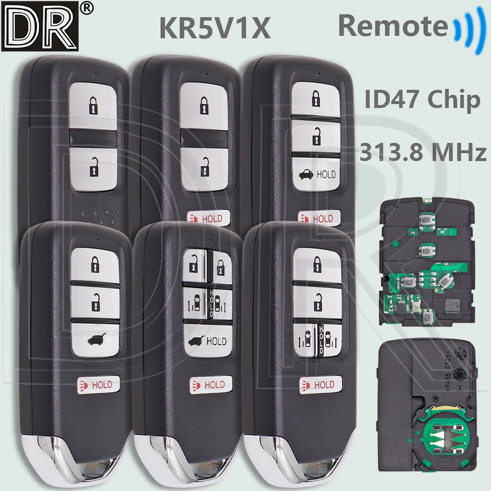 

DR 313.8MHz KR5V1X ID47 Chip Proximity Smart Car Remote Key For Honda Odyssey Fit Accord New inspire Jazz Xrv Venzel Clarity