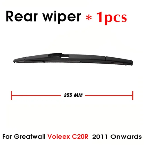 Imagen 2 del producto Limpiaparabrisas de coche para Great Wall Voleex C20R 2011 en adelante parabrisas trasero limpiaparabrisas trasero 355mm + brazo 335mm accesorios de coche