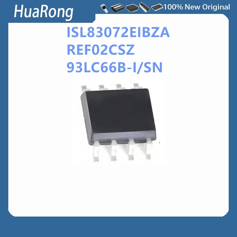 New 10Pcs/Lot ISL83072EIBZA ISL83072 83072 REF02CSZ REF02C REF02 93LC66B-I/SN 93LC66BI 93LC66