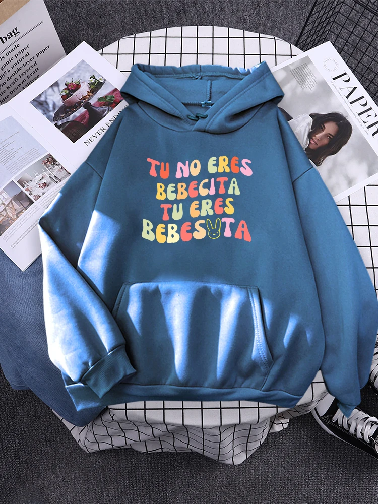 Tu No Eres Bebecita Tu Eres Bebesvta Letter Women Hoody Fashion Basicsweatshirt Casual Soft Tracksuit Trend Pocket Female Sweat