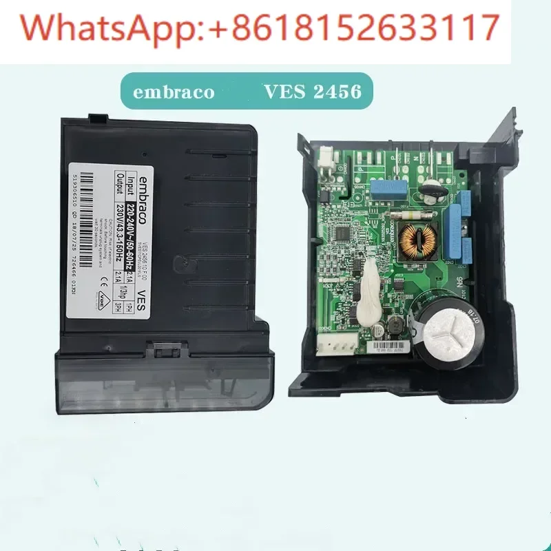 لوحة تحكم محرك العاكس لضاغط embrago، أجزاء الثلاجة VES 2456 10F 00