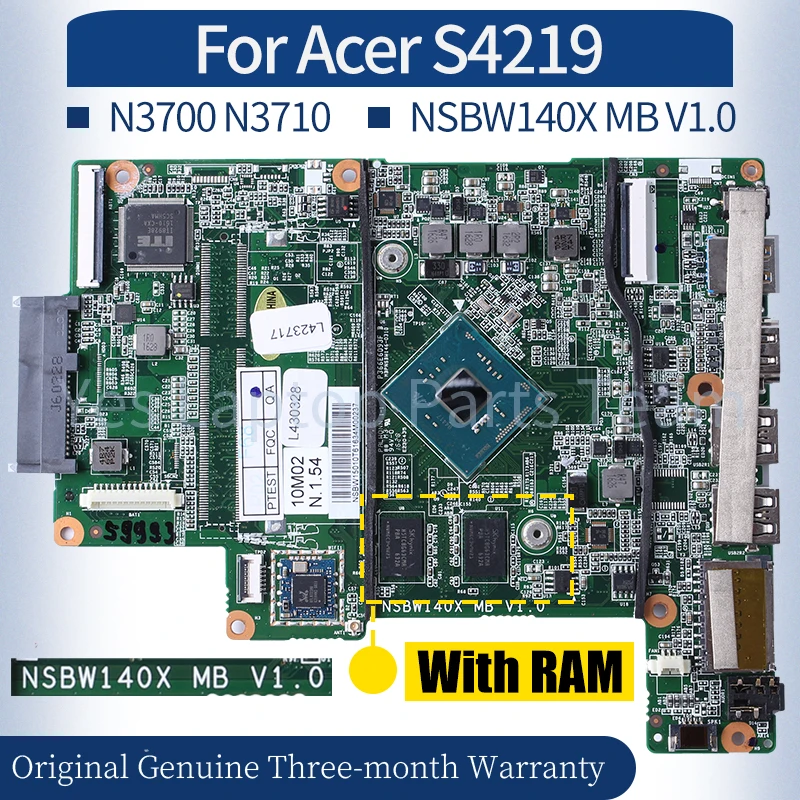 

NSBW140X MB V1.0 For ACER S4219 Laptop Mainboard SR29E N3700 SR2KL N3710 With RAM Notebook Motherboard