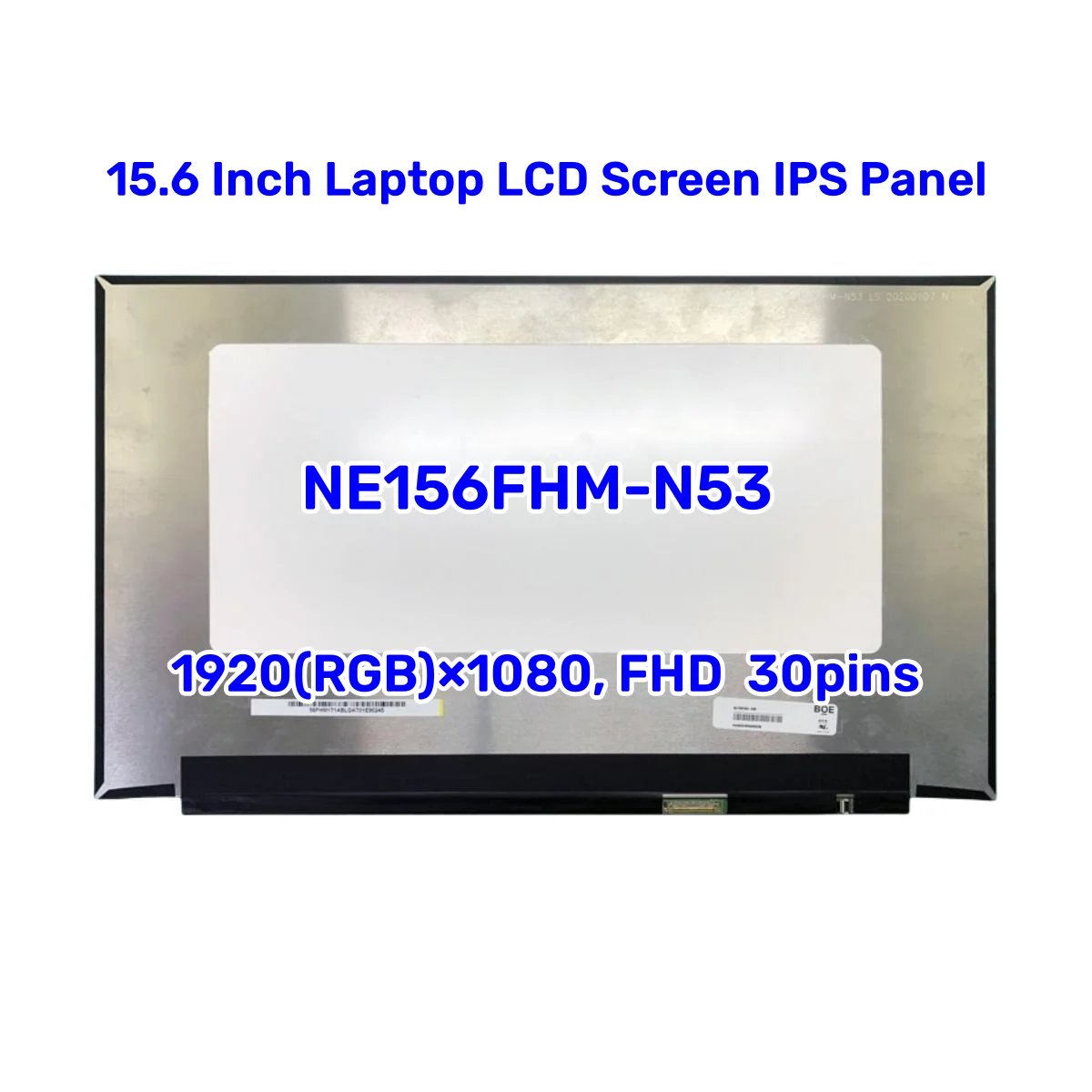 

NE156FHM N53 NE156FHM-N53 15.6 Inch Laptop LCD Screen IPS Panel FHD 1920x1080 60Hz Slim EDP 30Pins 100% DCI-P3