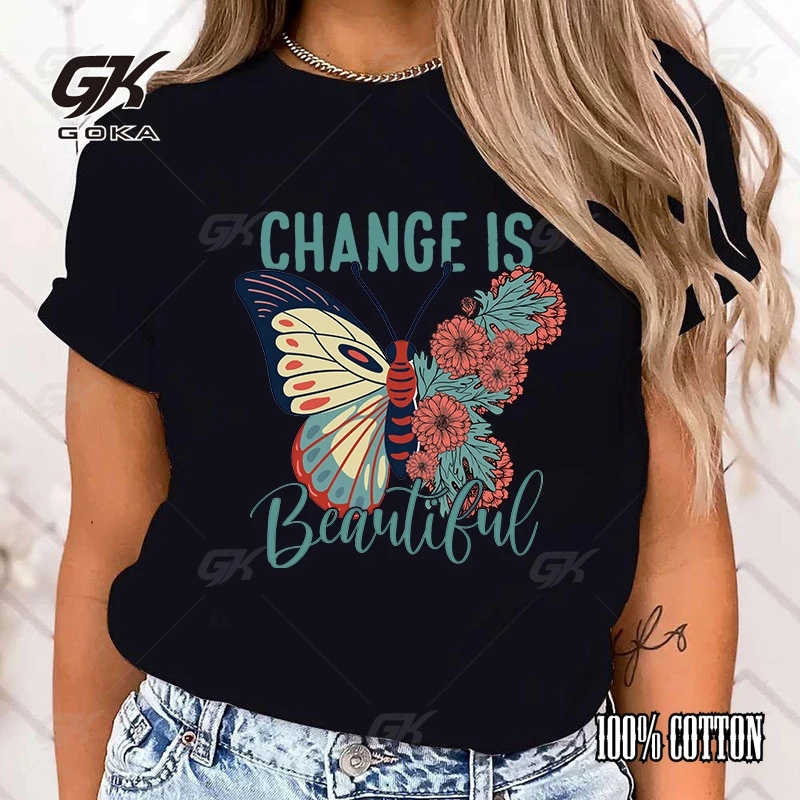 New Funny Change Is Beautiful Printed T-Shirts Fashion Women Short Sleeve Cool Summer Casual Tops