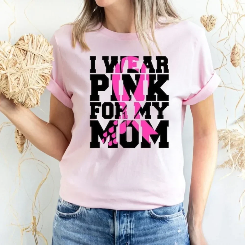 I Wear Pink for My Mom Tshirt Breast Cancer Cotton T-Shirt Cancer Awareness Shirt Cancer Tops for Women Support Team Shirt