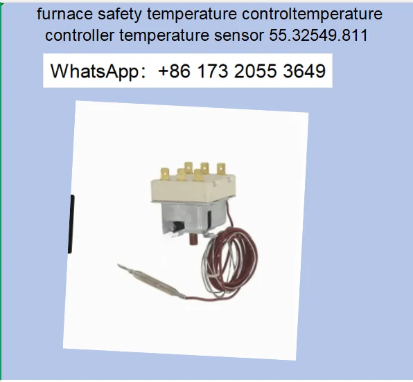 Italian pasta furnace safety temperature controltemperature controller temperature sensor 55.32549.811