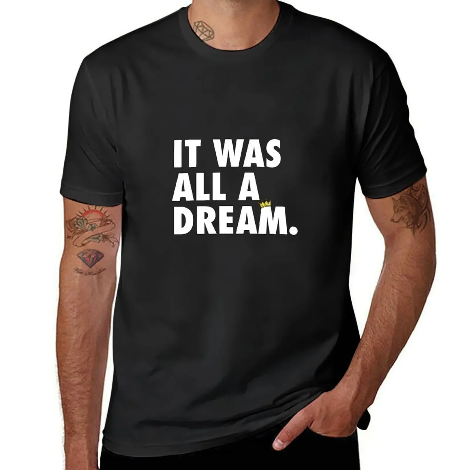 

It Was All A Dream T-Shirt oversized graphic tee plus sizes luxury designer t shirt men