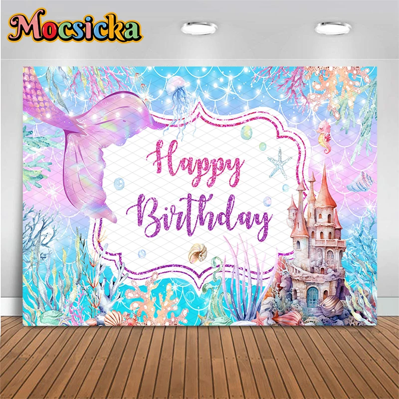 Mocsicka Mermaid Happy Birthday Backdrop Pastel Pink Purple Underwater Castle Seashell Photography Background Girls Party Decors