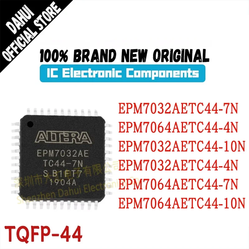 EPM7032AETC44-7N EPM7064AETC44-4N EPM7032AETC44-10N EPM7064AETC44-7N EPM7064AETC44-10N ชิป IC TQFP-44