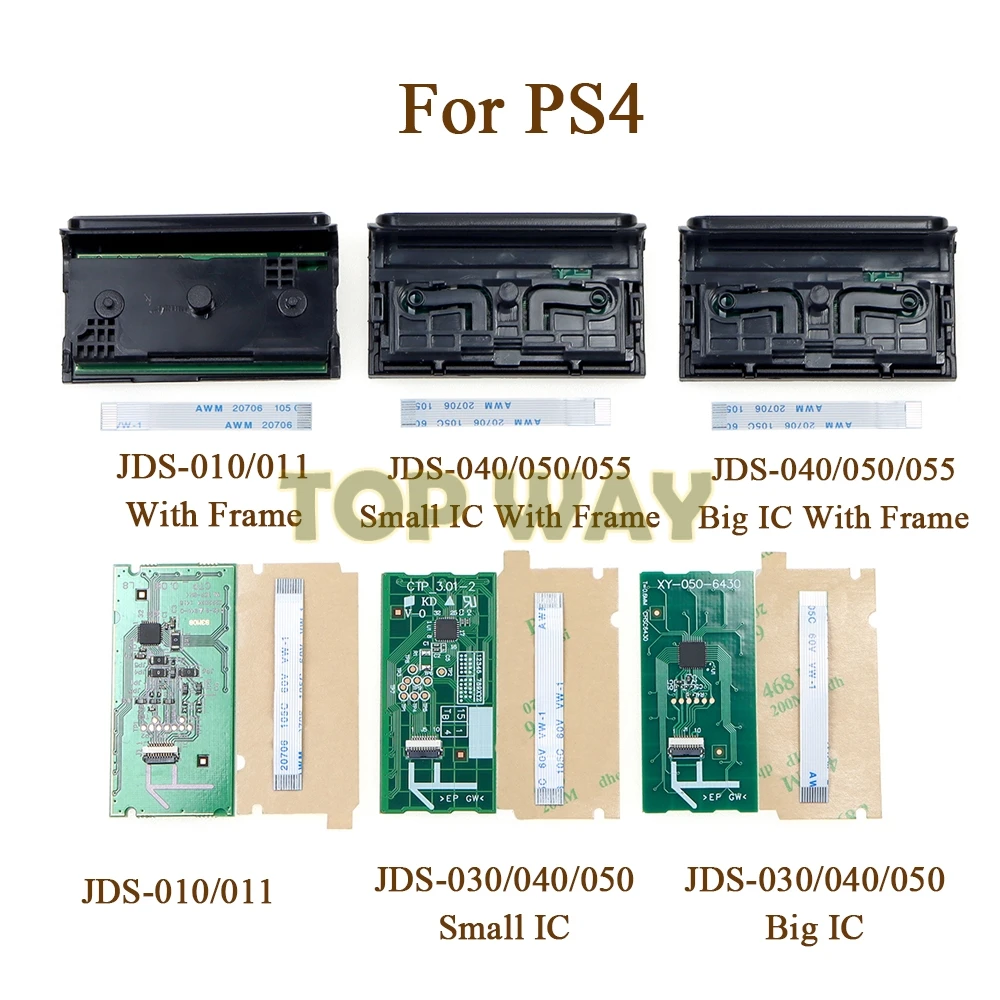 5sets JDS-030 For PS4 With Frame Big Small IC JDS 001/011 040 050 Touch Pad Board PCB With Flex Ribbon Cable 10Pin Touchpad