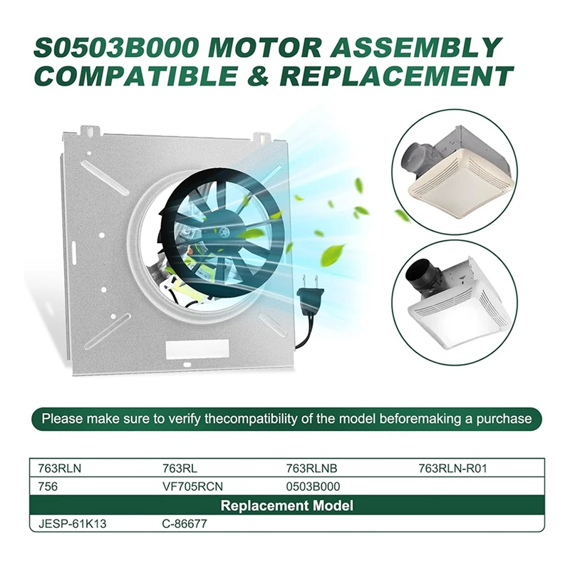 763RL B Unit 50 CFM 763RL 763RLN B Bathroom Exhaust Fan Motor Assembly Series, S0503B00 Bathroom Fan Replacement Motor